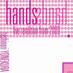 hands -live rendition from 2009-